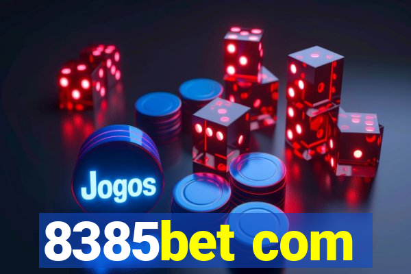 8385bet com